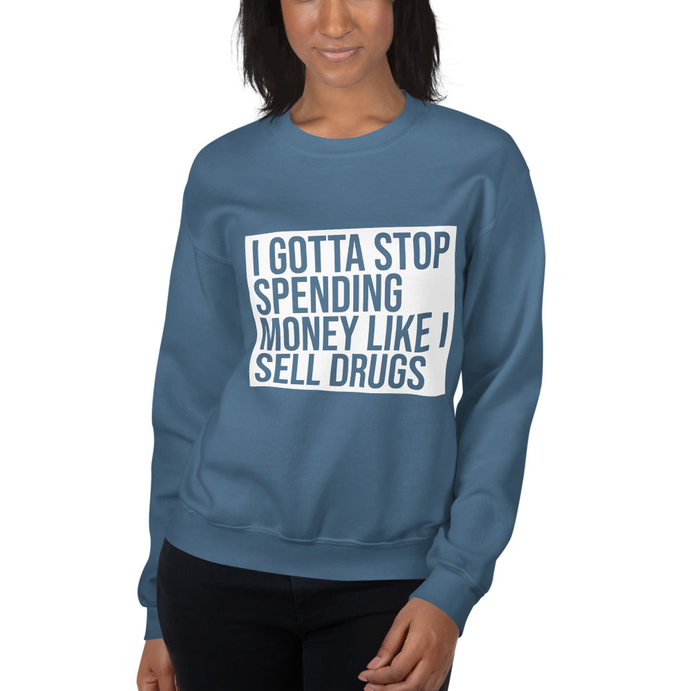 STOP SPENDING Unisex Sweatshirt